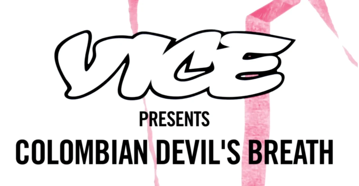 The image features the "VICE" logo in bold, stylized letters, above the text "Presents Colombian Devil's Breath" on a white background with pink brush strokes.